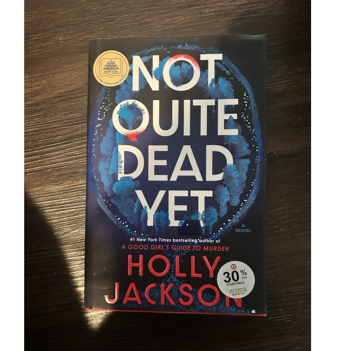 Holly Jackson Not Quite Dead Yet Hardcover 2025 Random House Thriller Mystery