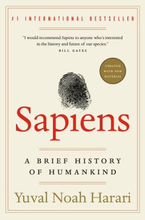 Sapiens : A Brief History of Humankind Yuval Noah Harari