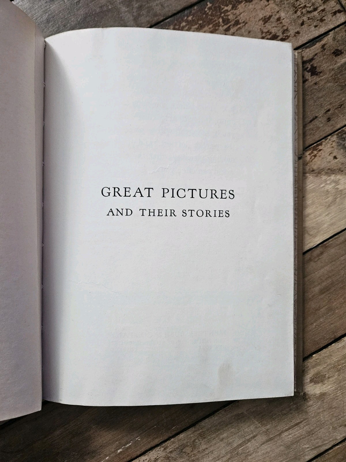 1927. 1st Ed Great Pictures And Their Stories Book Six – Katharine Morris Lester