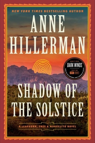 Shadow of the Solstice, Hardcover by Hillerman, Anne, Brand New, Free shippin…