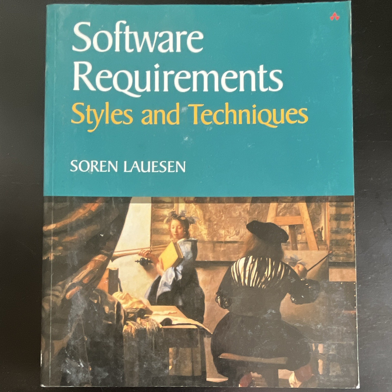 Addison-Wesley Software Requirements: Styles and Techniques – Soren Lauesen PB