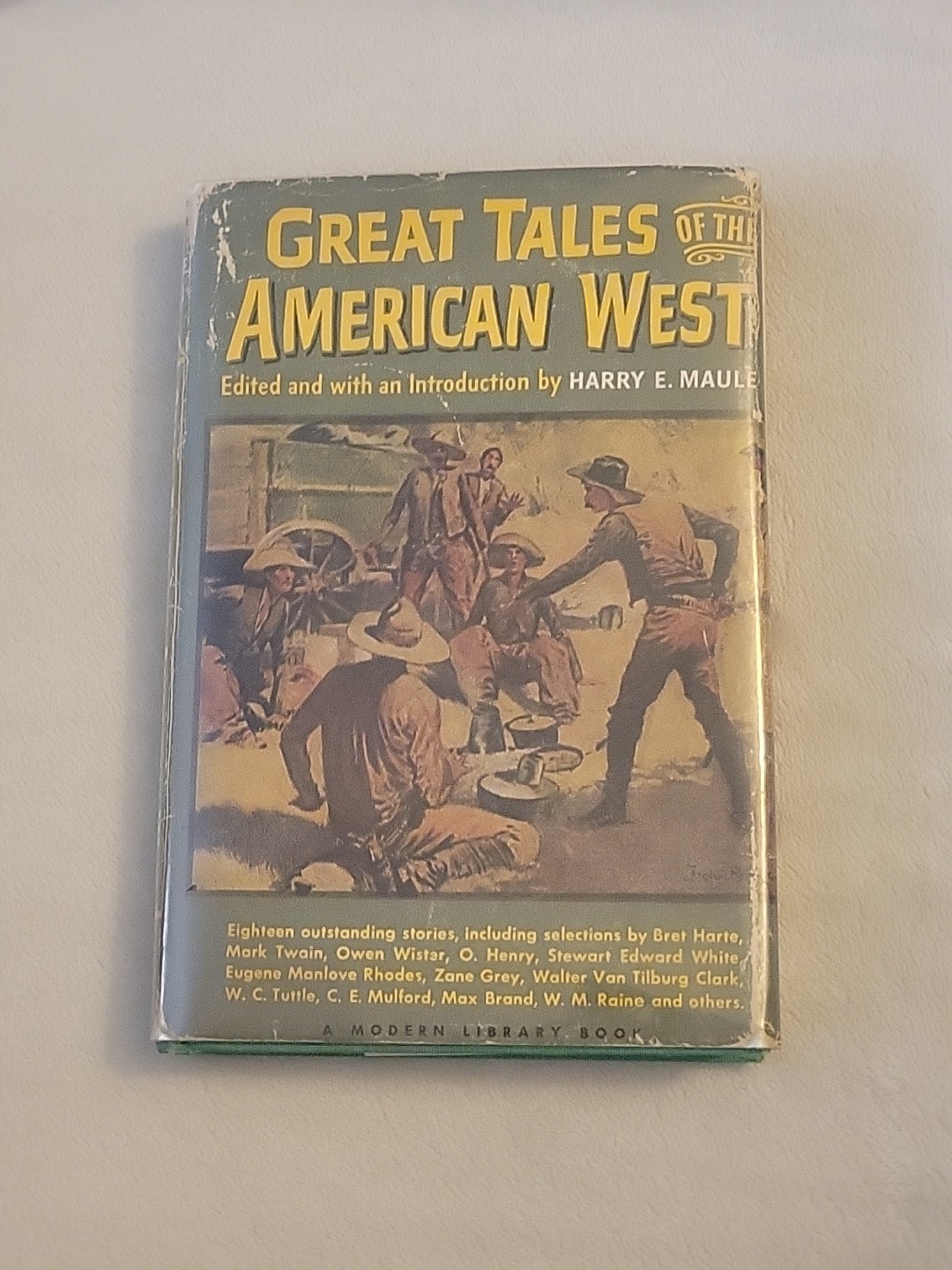 Great Tales of the American West Harry E. Maule 1945 HCDJ Modern Library