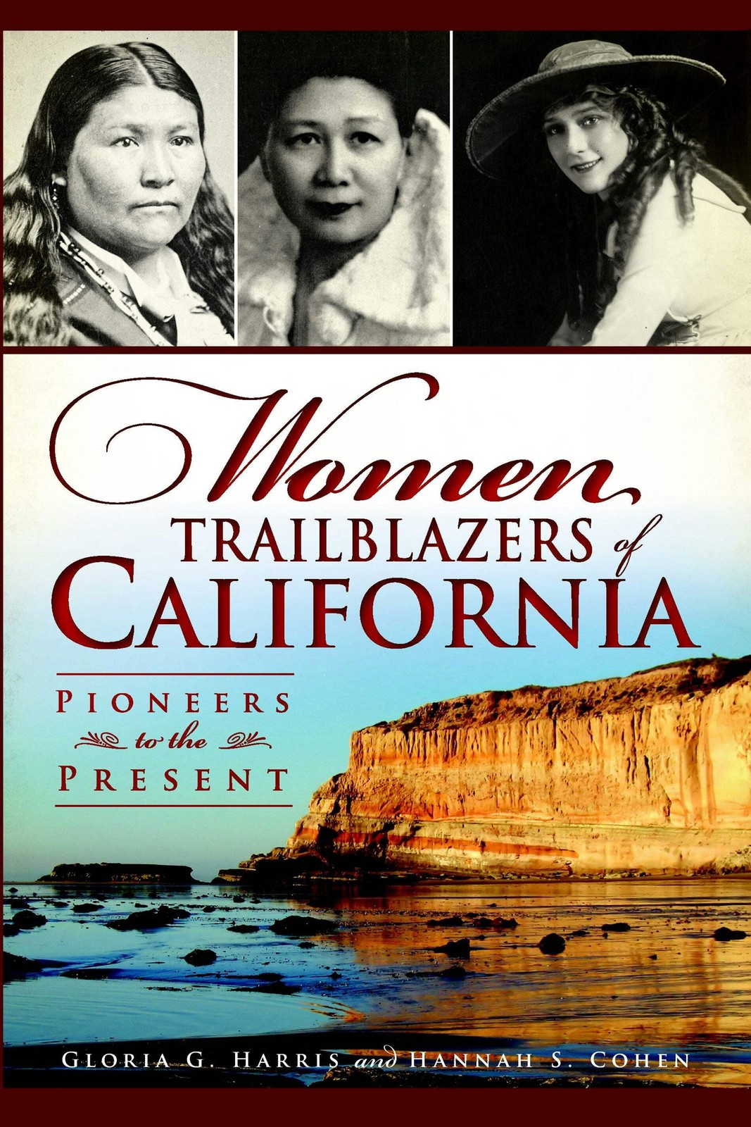 NEW The History Press Women Trailblazers of California, CA 9781609496753 Trade