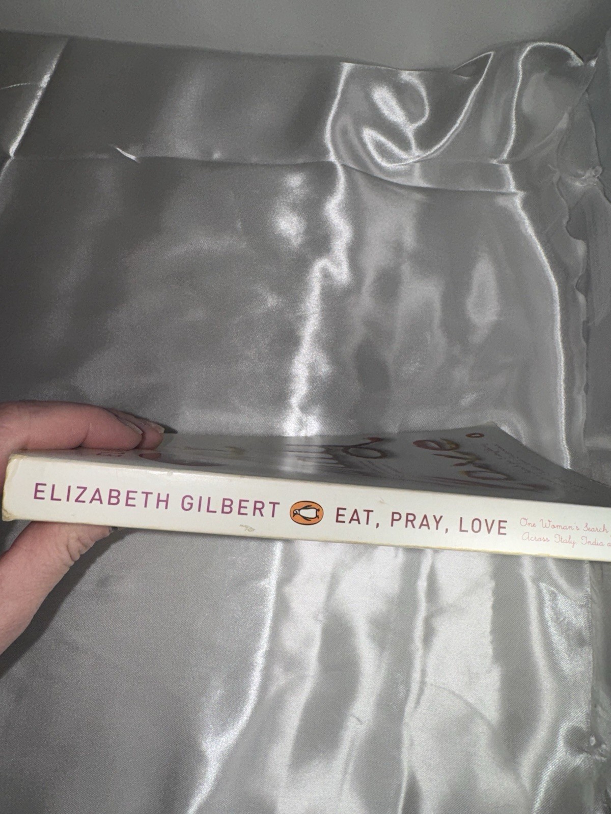 Signed Eat Pray Love Soft Cover 2007 First Paperback Edition Elizabeth Gilbert