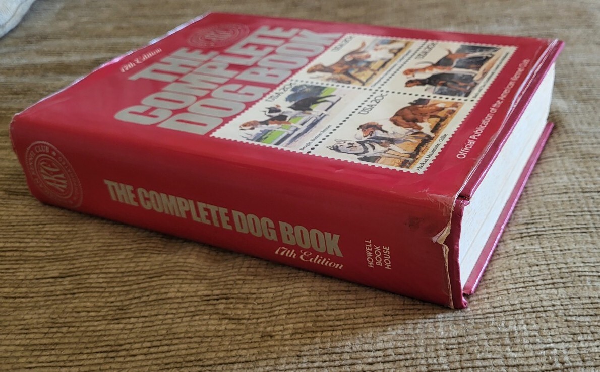 The Complete Dog Book 17th Edition Vintage 1986 American Kennel Club Reference
