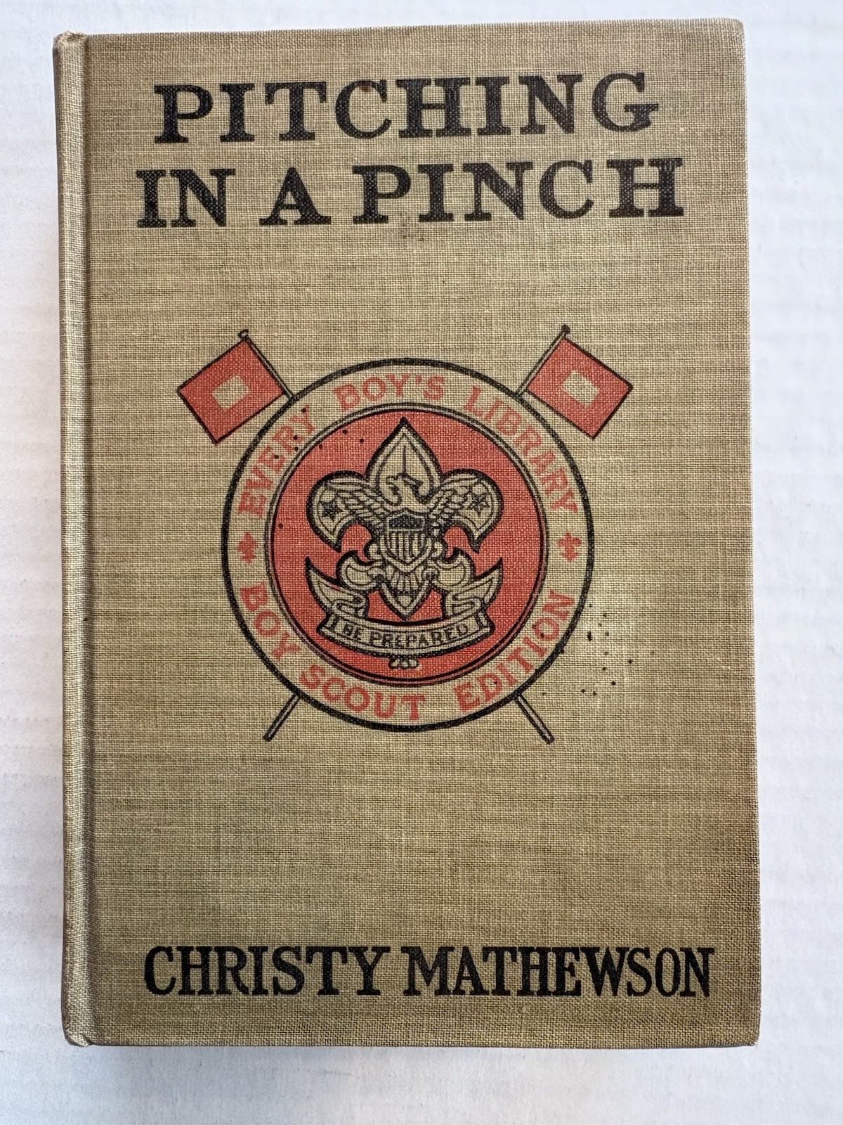 Antique PITCHING IN A PINCH/Matthewson 1913 Boy Scout Edition Illustrated HC -VG