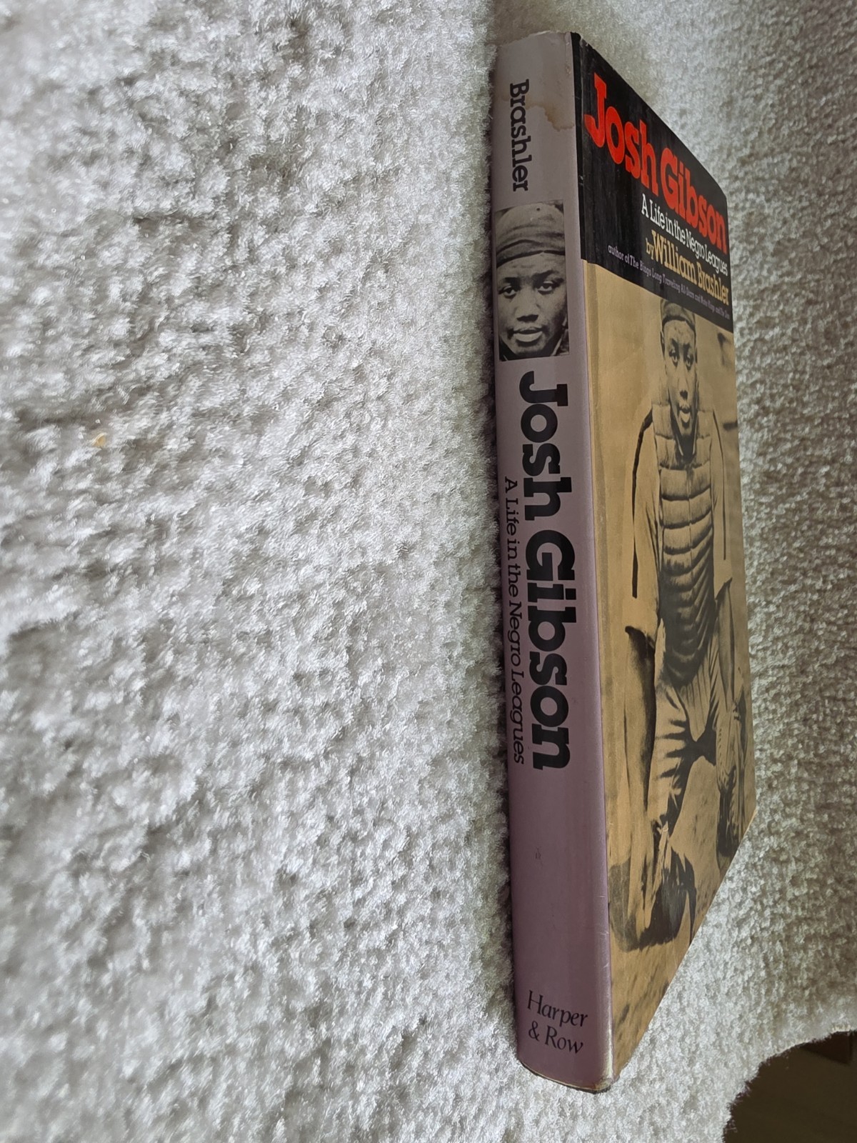 Josh Gibson: A Life in the Negro Leagues. William Brashler First Edition & Print