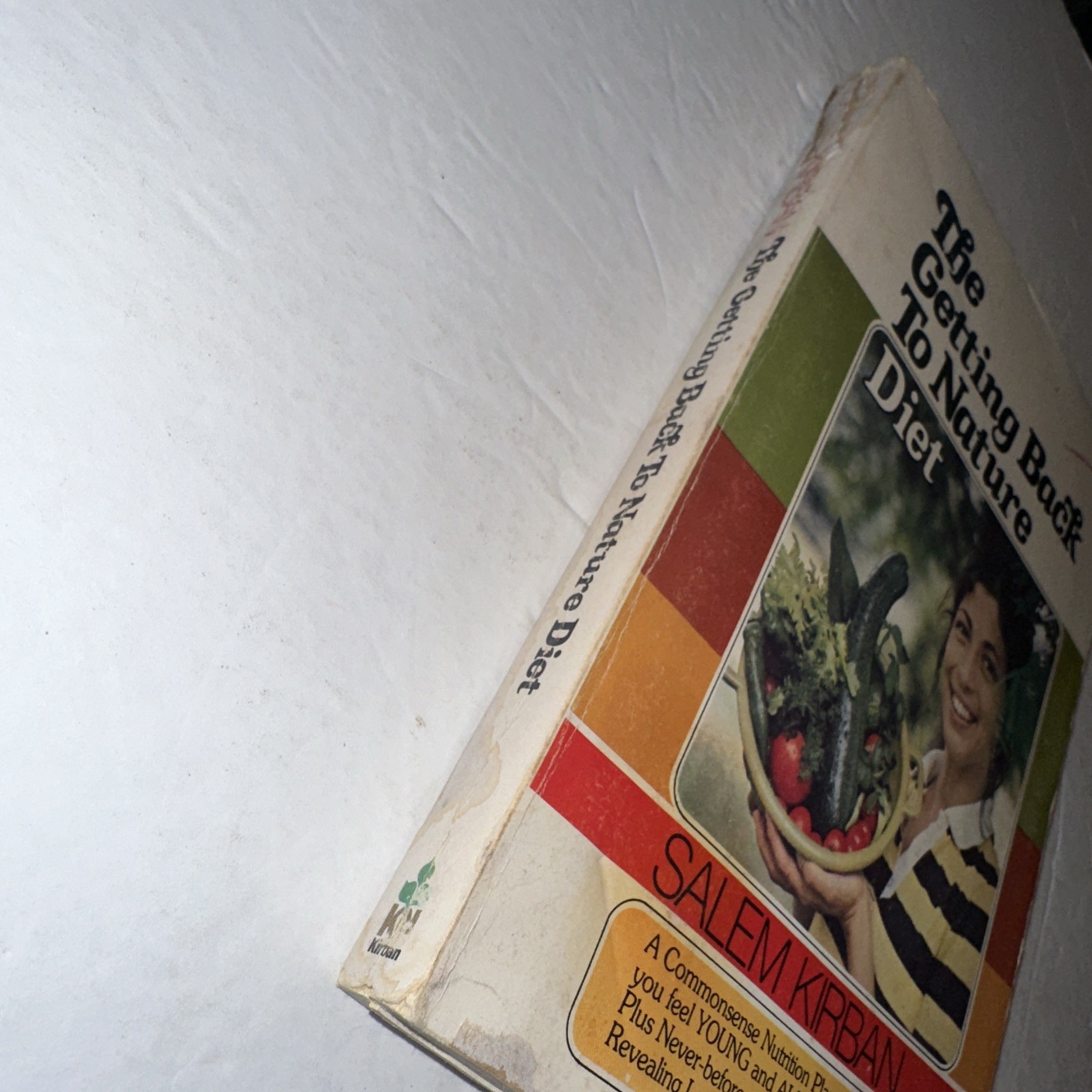 The Getting Back to Nature Diet Salem Kirban Paperback 1978