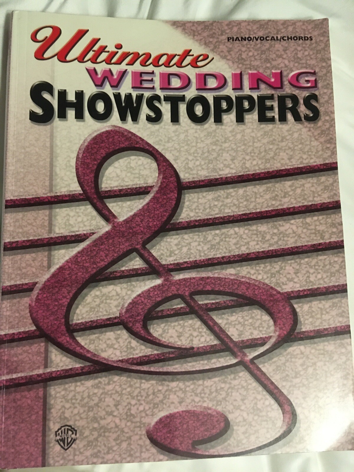ULTIMATE SHOWSTOPPERS WEDDING: PIANO/VOCAL/CHORDS 356 Pages Wedding Songs