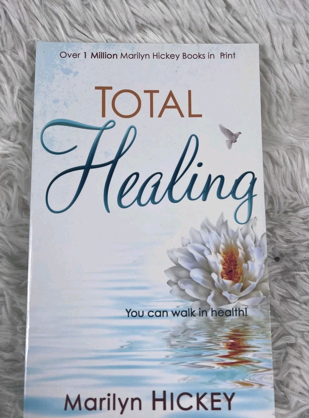 Total Healing By Marilyn Hickey Trade Paperback Whitaker House Christian Living