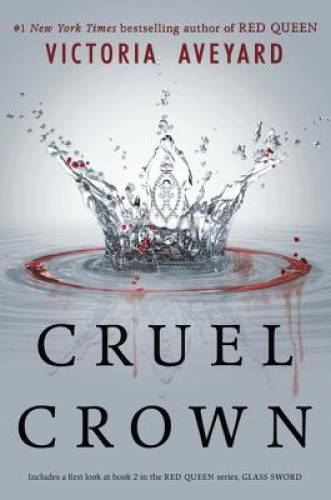 Cruel Crown (Red Queen Novella) – Paperback By Aveyard, Victoria – GOOD