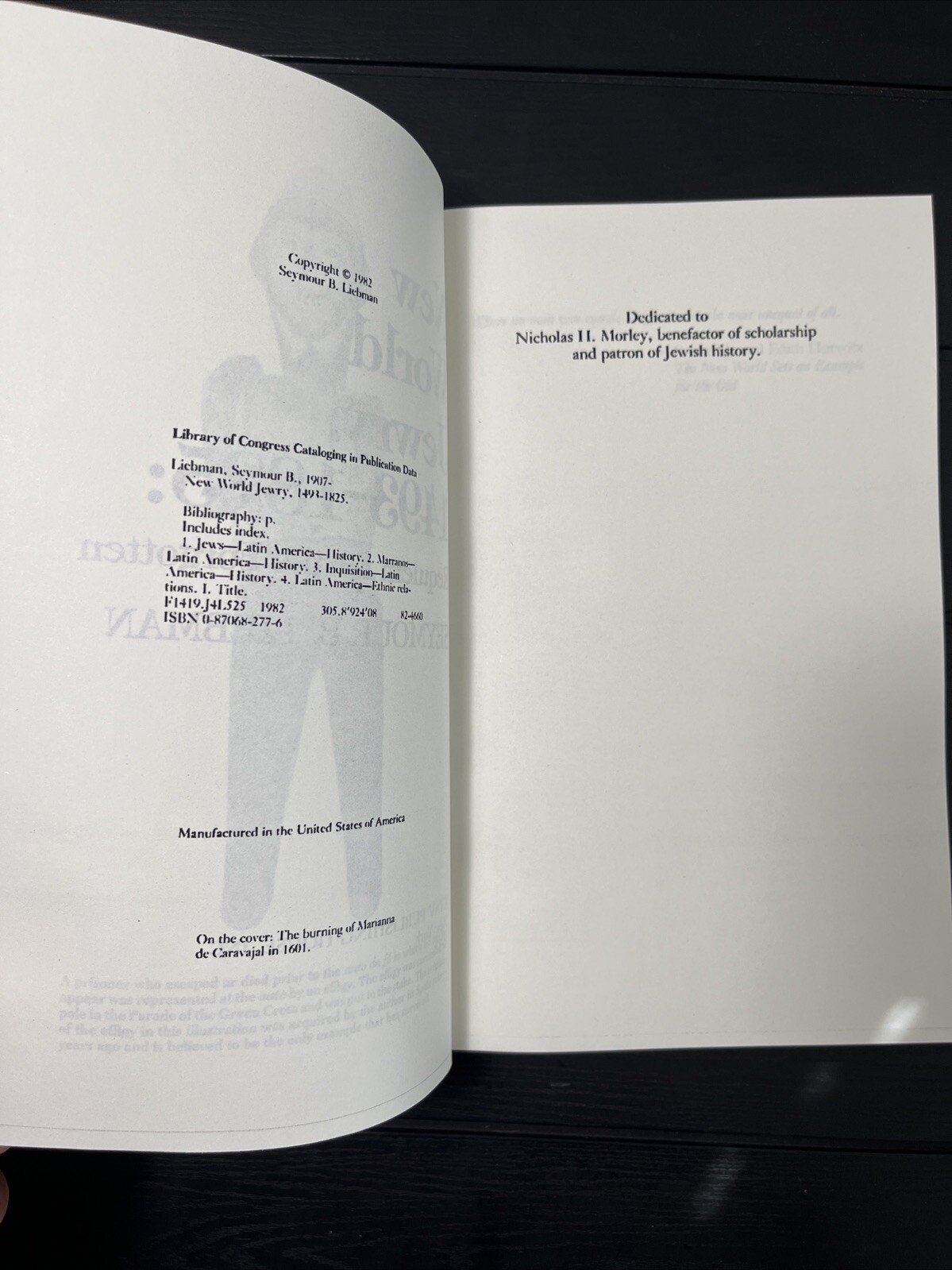 New World Jewry, 1493-1825, Requiem For Forgotten,Seymour B. Liebman,Reprint
