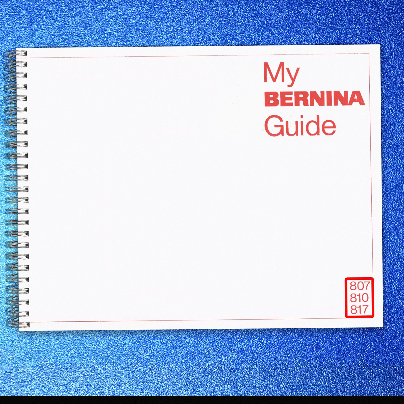 BERNINA 810 817 Sewing Machine User Manual FULL COLOR – BOUND, FRONT & BACK