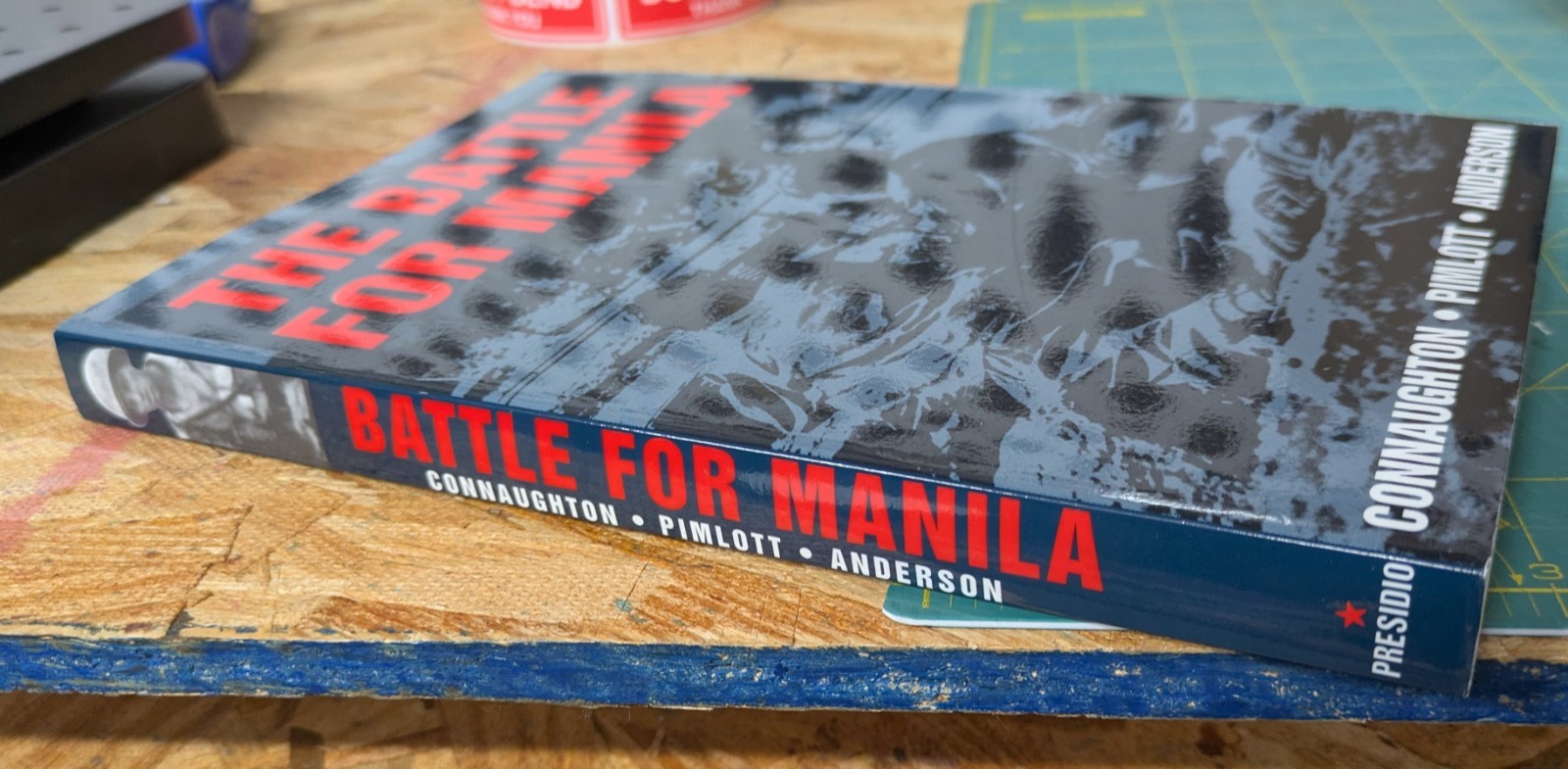 The Battle for Manila by John Pimlott; Richard Connaughton; Duncan Anderson PB