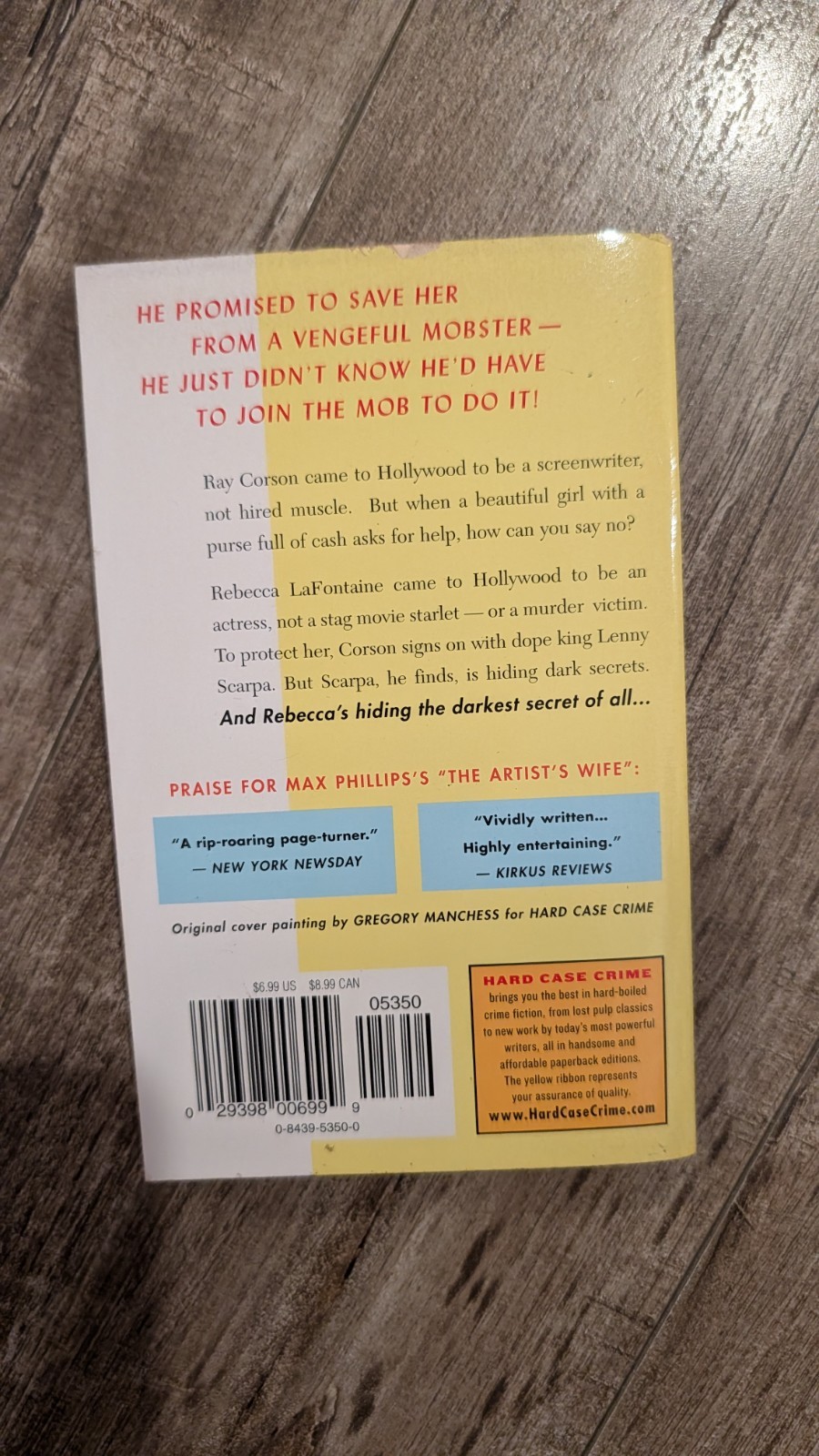 Fade To Blonde – Max Phillips – Hard Case Crime – Paperback