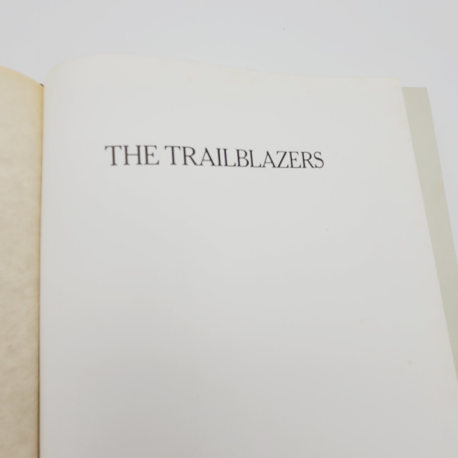 The Trailblazers The Old West Series Time Life Vintage Book 1973