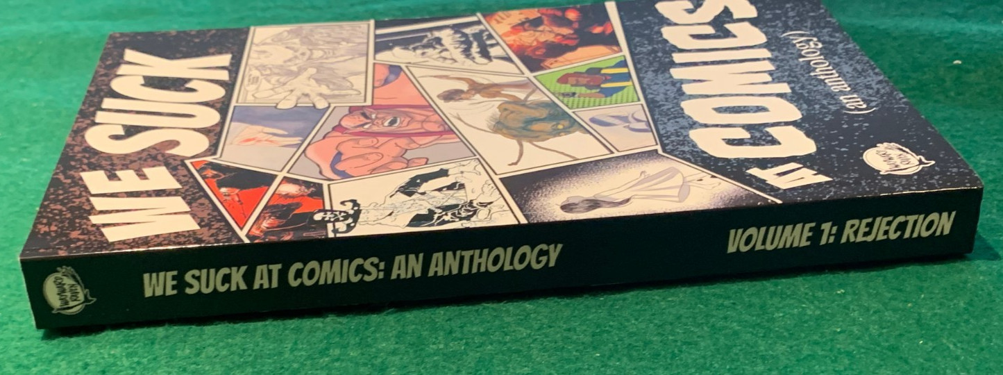 We Suck At Comics An Anthology Vol. 1 Rejection MARK C FRANKEL SIGNED 2023