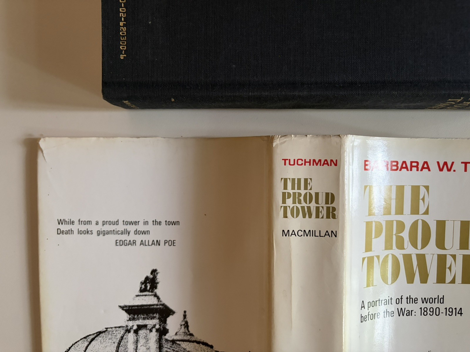 Barbara W. Tuchman The Proud Tower HC DJ BCE 1966 Macmillan History WWI