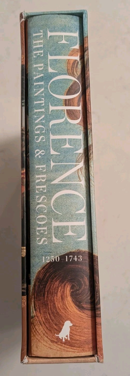 Florence: The Paintings & Frescoes, 1250-1743