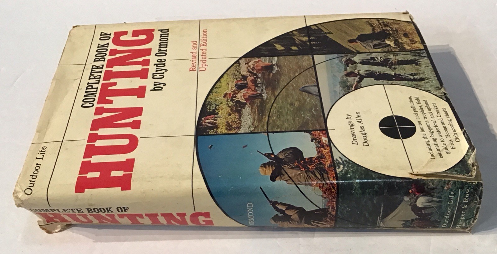 Outdoor Life Ser.: Complete Book of Hunting by Clyde Ormond 1974 Vintage Worn HC