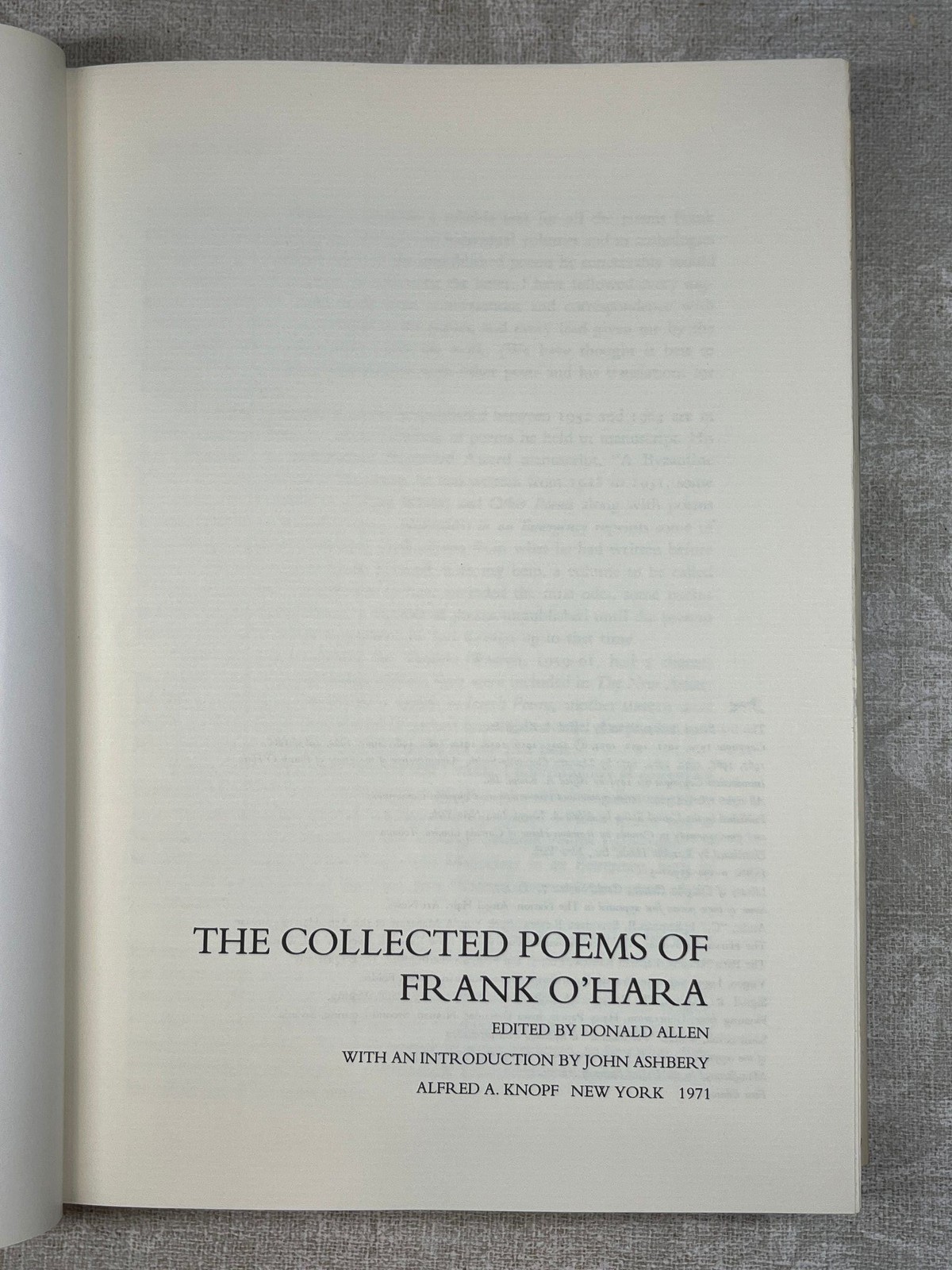 1971 The Collected Poems Of Frank O’hara by Frank O’Hara Alfred A. Knopf