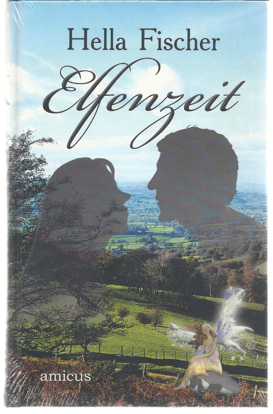 Viel zu prüde“/“Elfenzeit“ [Gebundene Ausgabe] von Hella Fischer
