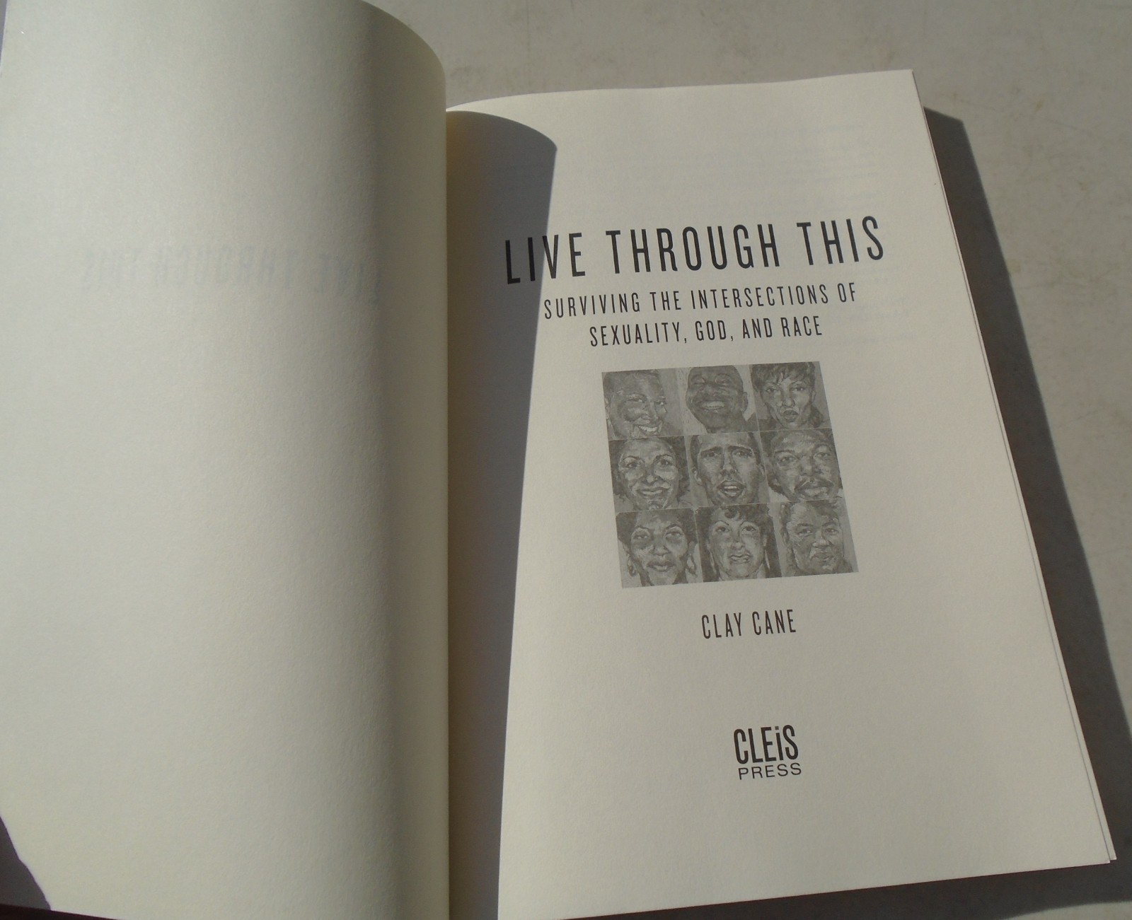 Live Through This: Surviving the Intersections of Sexuality, God, and Race
