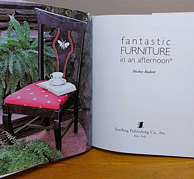 Fantastic Furniture in an Afternoon ~ Mickey Baskett – Brand New Hardcover NICE!