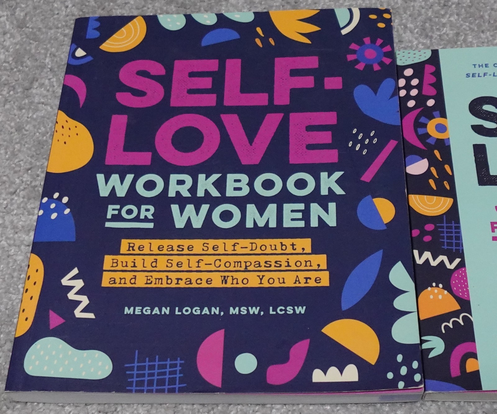 Self-Love Journal And Self-Love Workbook Set For Women By Megan Logan
