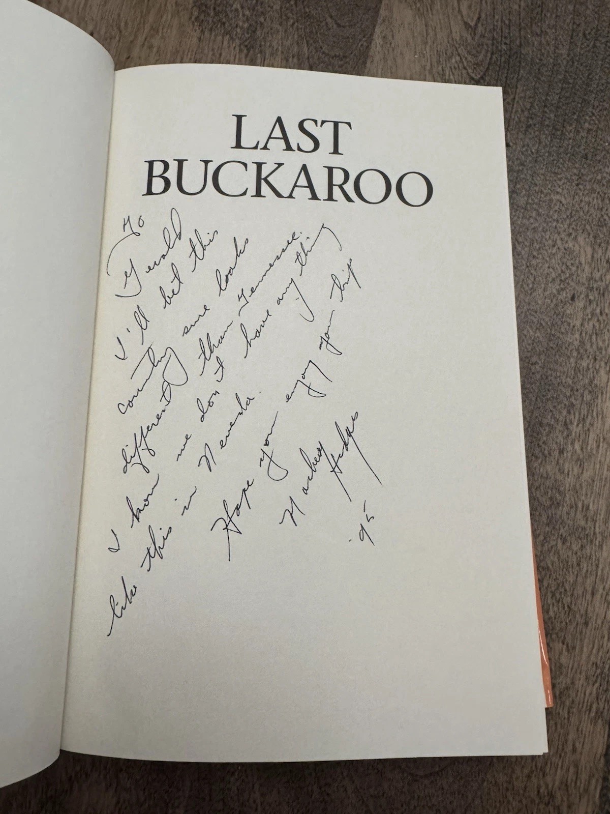 Last Buckaroo (1st Ed) Signed by MacKey Hedges