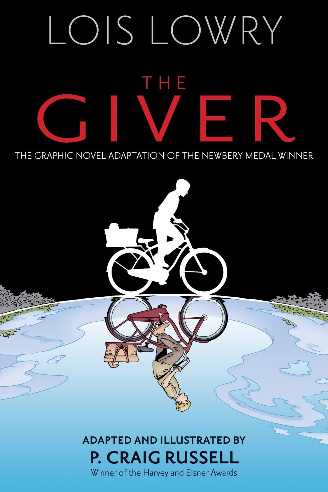 The Giver Graphic Novel: A Newbery Medal-Winning Middle Grade Fantasy Novel …