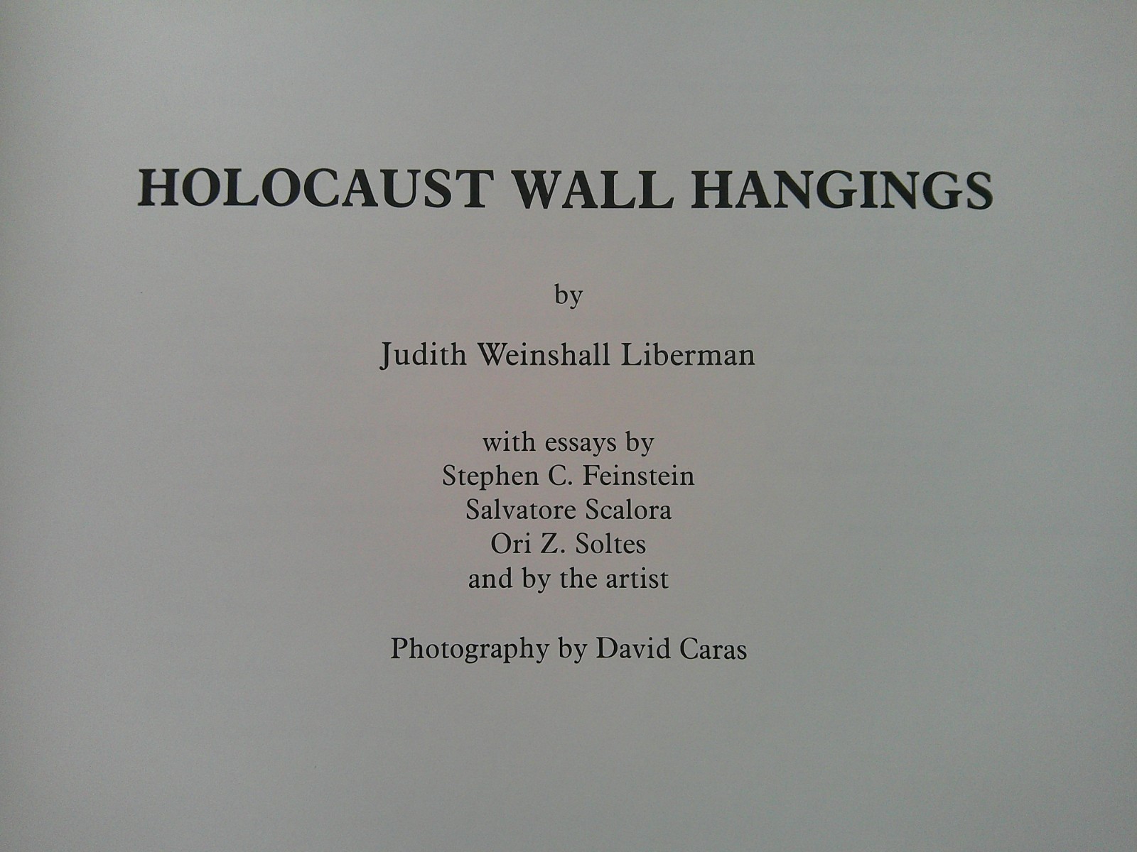 Holocaust Wall Hangings Judith Weinshall Liberman book