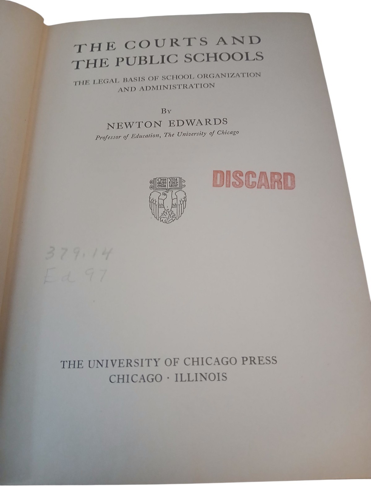 The Courts and the Public Schools Newton Edwards 1949 Hardcover Book