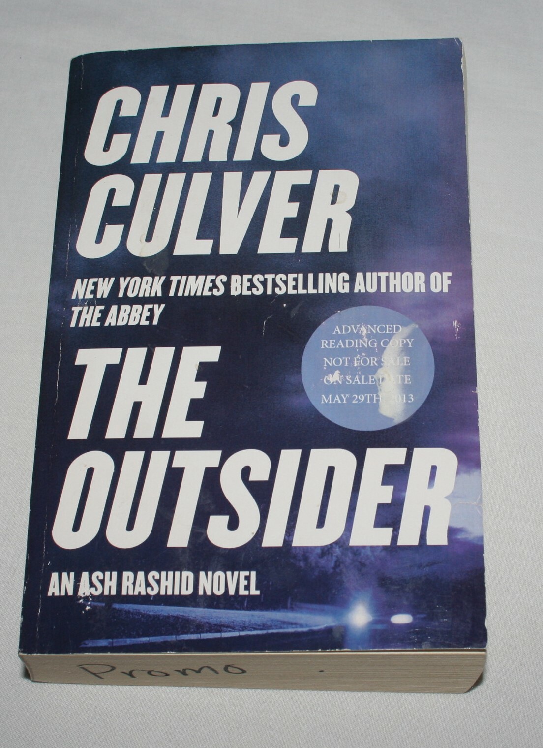 The Outsider & The Abbey an ash rashid novel Advanced Reading Copy Chris Culver