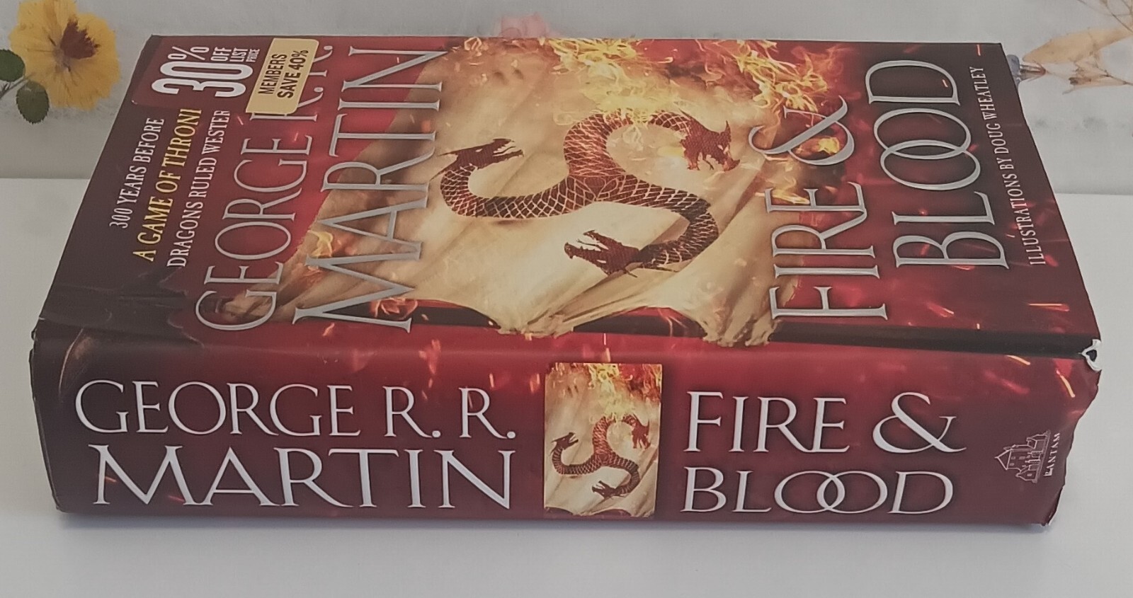 Fire & Blood-George R.R. Martin-2018 Hardcover DJ 1st Ed/1st Print/*Illustrated*