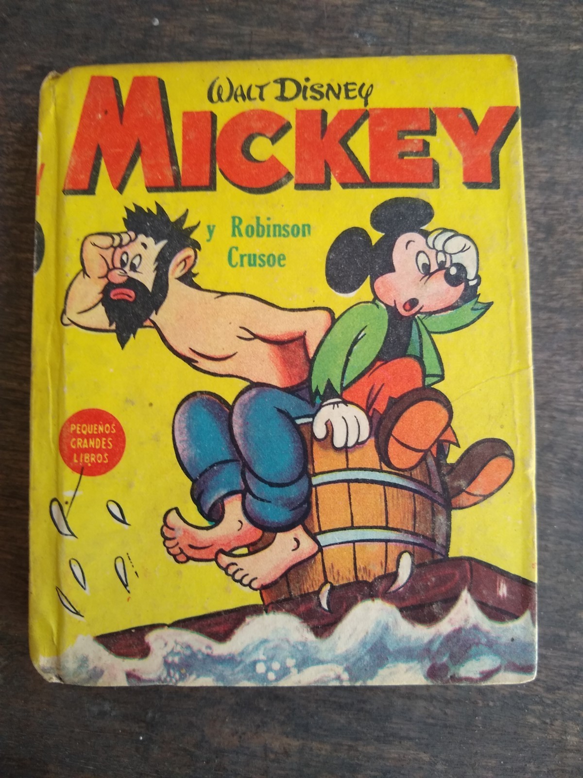 Mickey Mouse & Robinson Crusoe Pequeños Grandes Libros Little Big Books