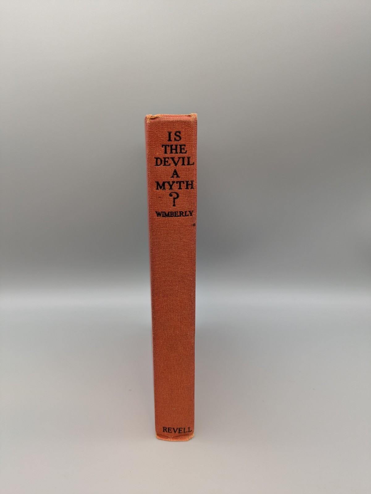 Is the Devil a Myth? by C.F. Wimberly Hardcover Book, Copyright 1913