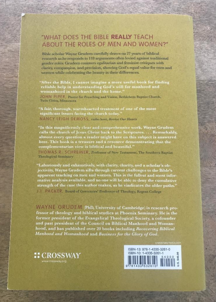 EVANGELICAL FEMINISM & BIBLICAL TRUTH ~W. GRUDEM ~2012 ~100+ DIPSPUTED QUESTIONS