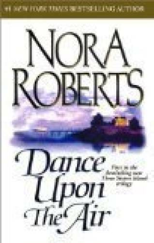 Dance Upon the Air (Three Sisters Island Trilogy, Book 1) – Hardcover – GOOD