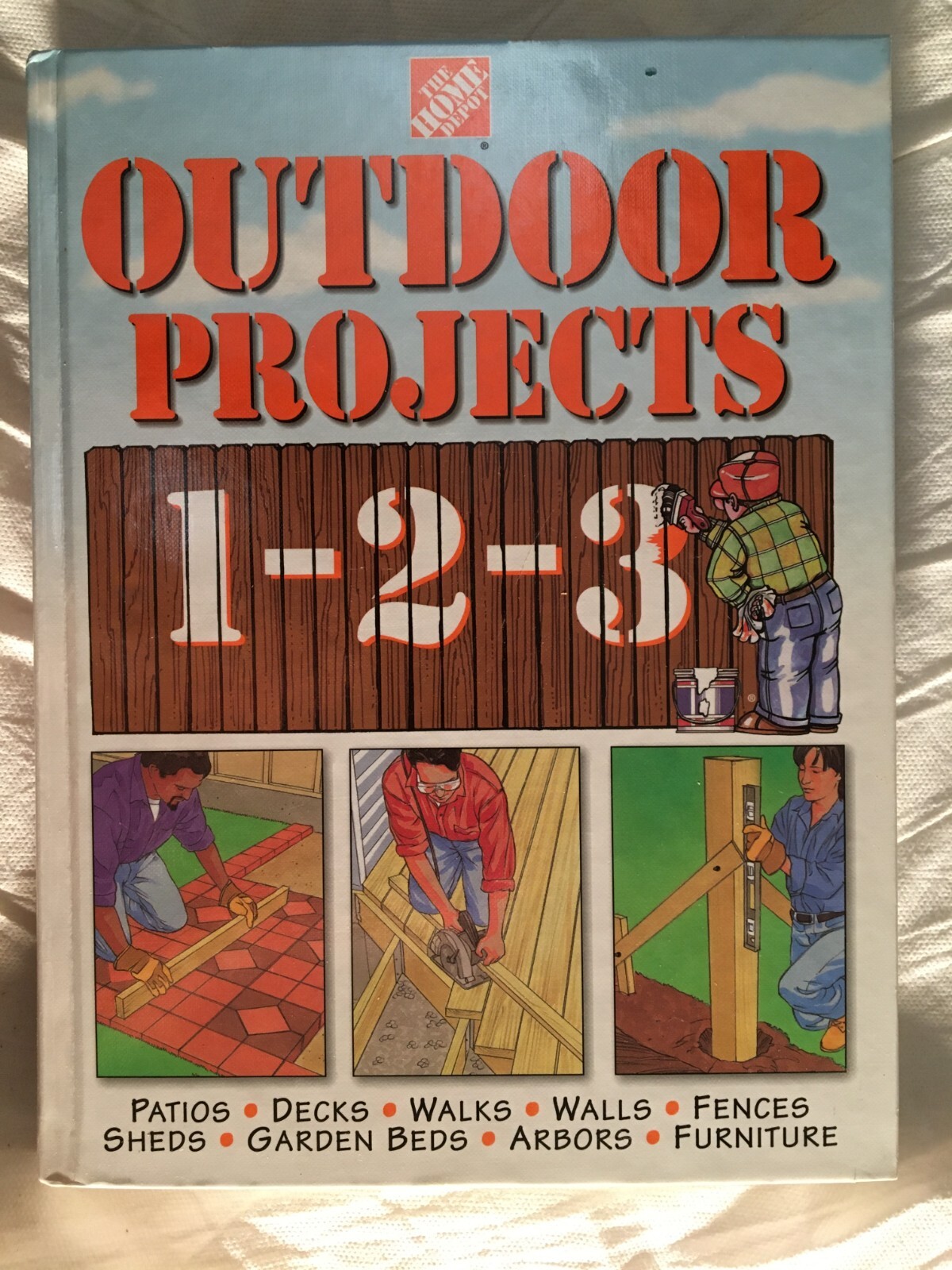 Outdoor Projects 1-2-3 by Home Depot Books Staff (1998, Hardcover) 480 pages