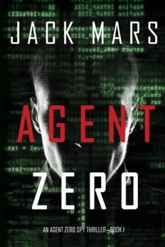 Agent Zero (an Agent Zero Spy Thriller-Book #1) – Paperback – VERY GOOD