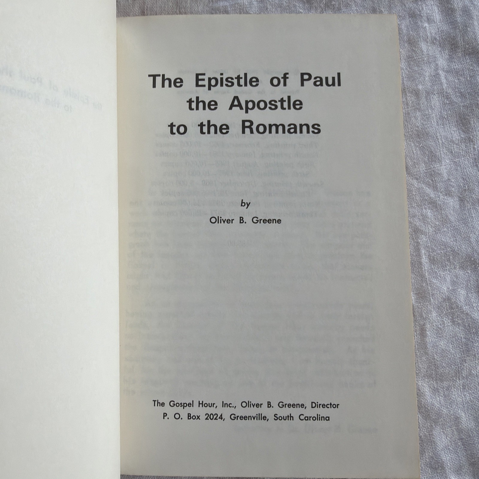 The Epistle Of Paul The Apostle To The Romans By Oliver B. Greene EUC commentary