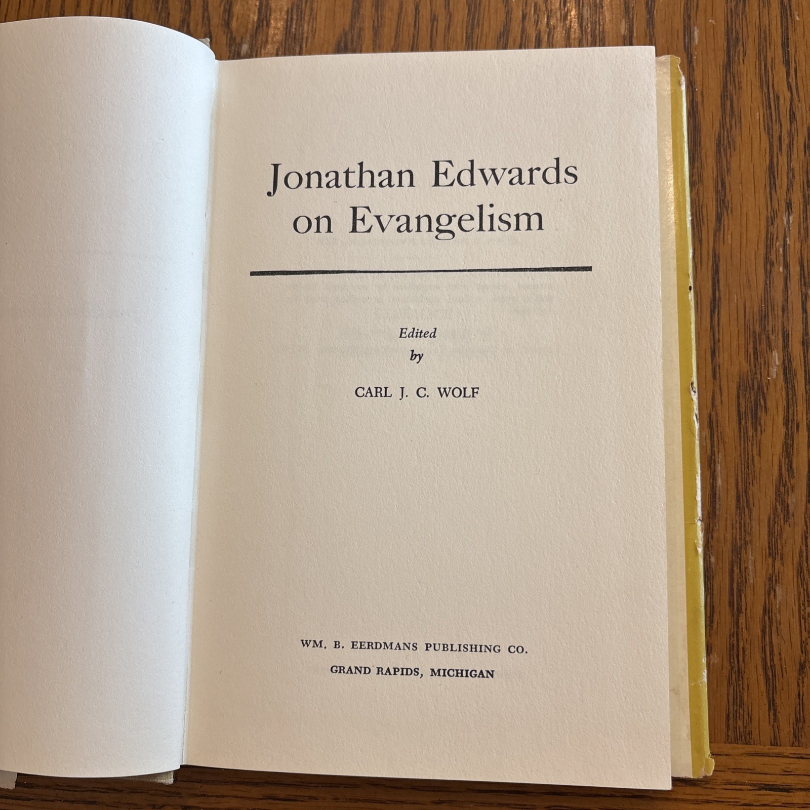 Jonathan Edwards On Evangelism Edited By J. C. Wolf HBDJ