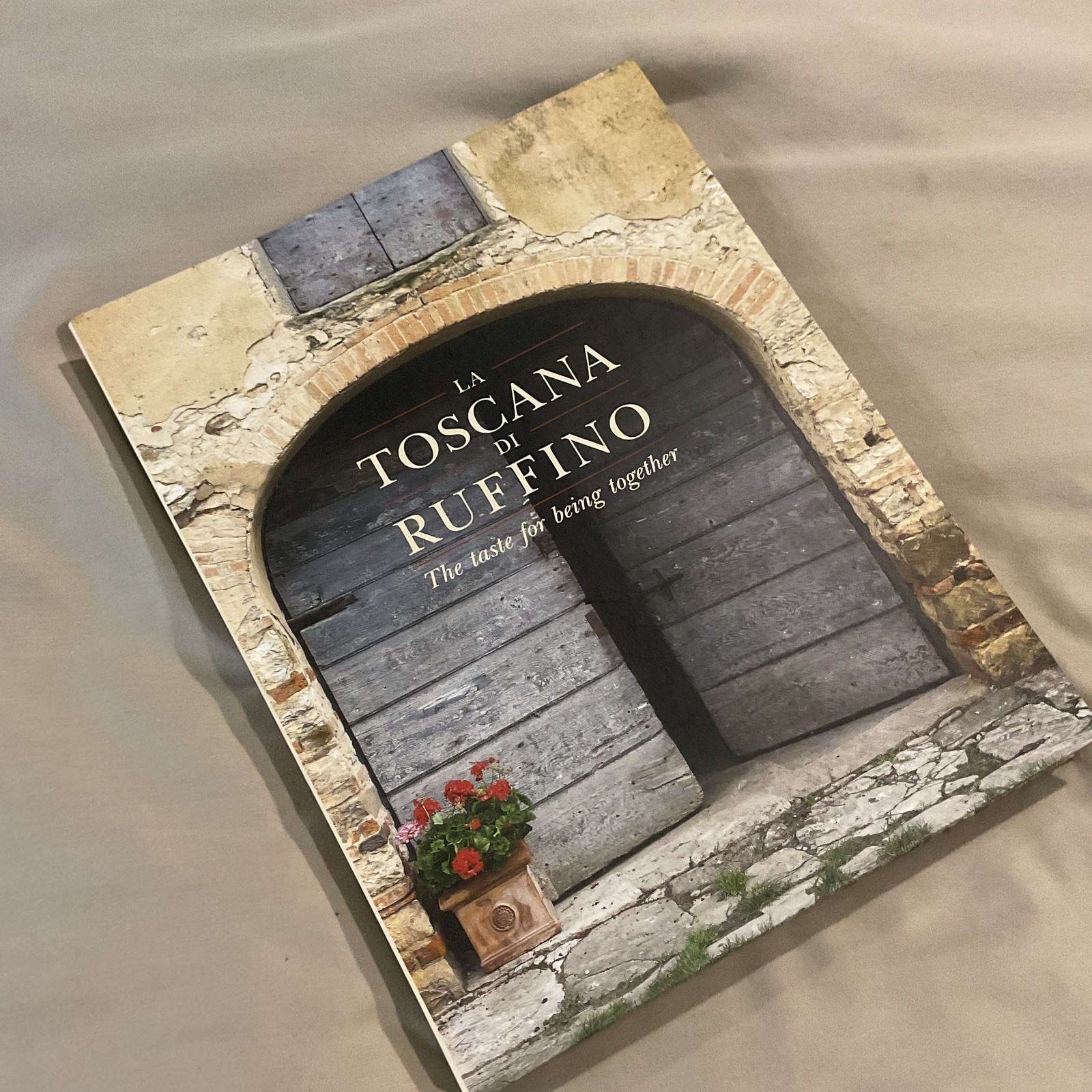 La Toscana di Ruffino Hardcover Cookbook English Compilation Tuscan Cuisine