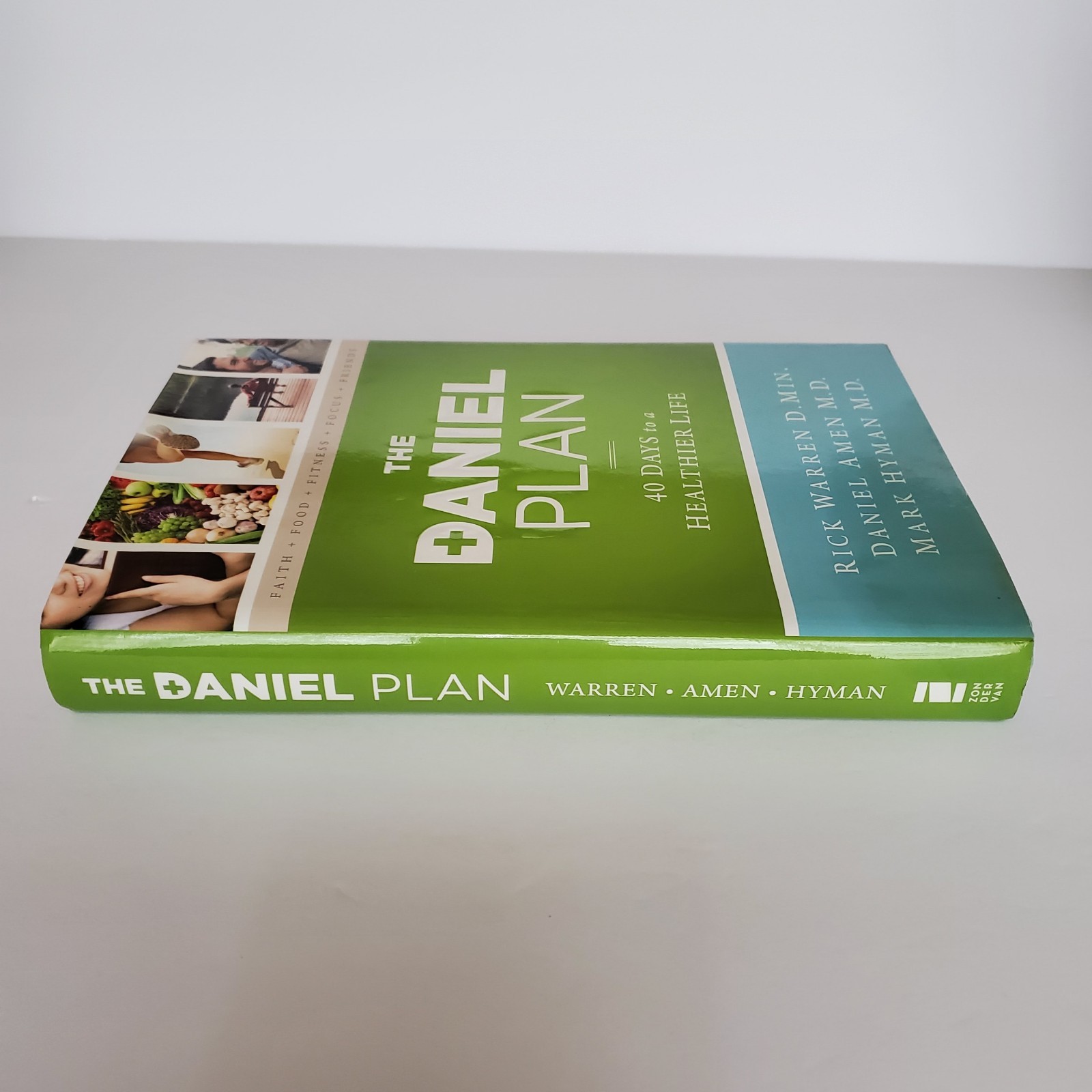 The Daniel Plan Ser.: The Daniel Plan : 40 Days to a Healthier Life by Daniel G.