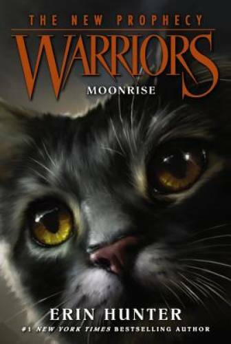 Warriors: The New Prophecy #2: Moonrise – Paperback By Hunter, Erin – GOOD