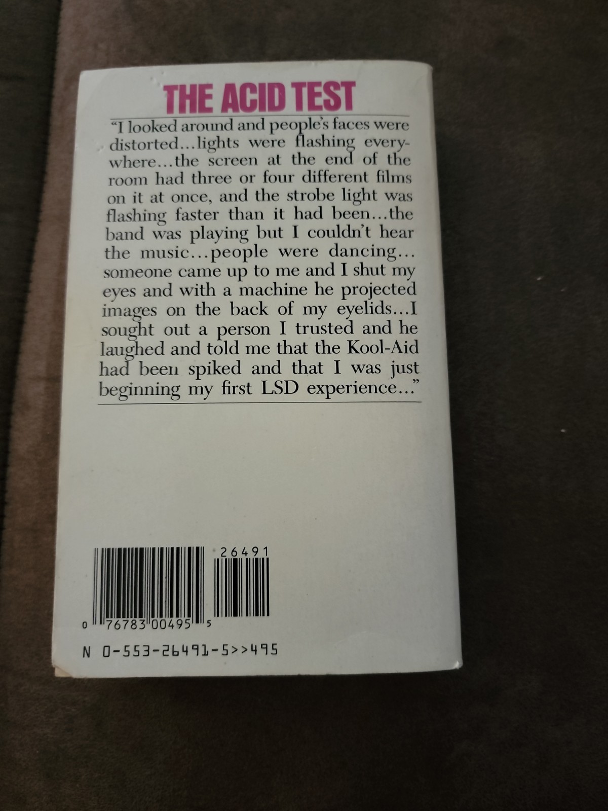 Tom Wolfe, Electric Kool-Aid Acid Test. 1981 Bantam Edition.