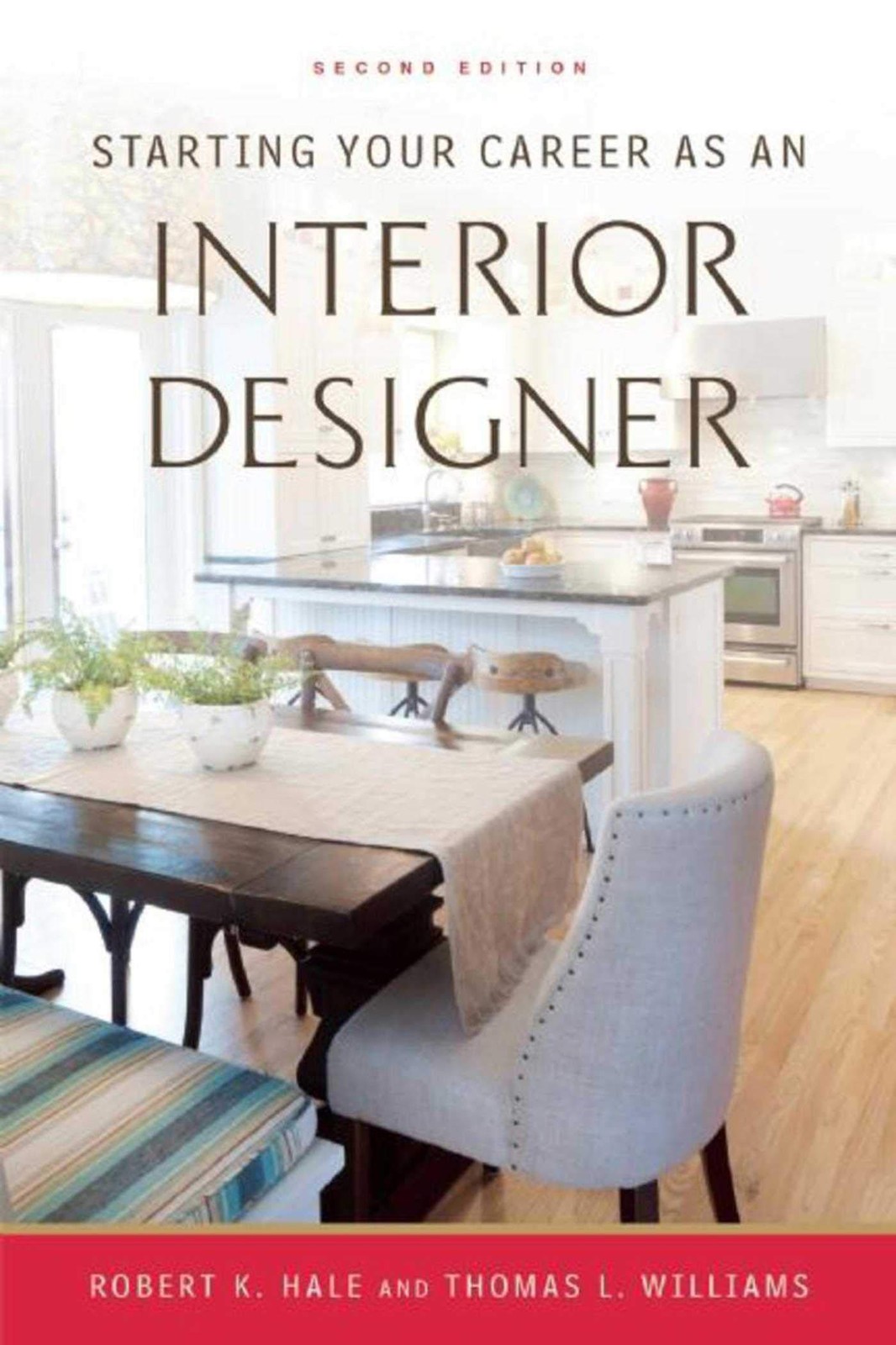 Starting Your Career as an Interior Designer – paperback Williams, Thomas L….