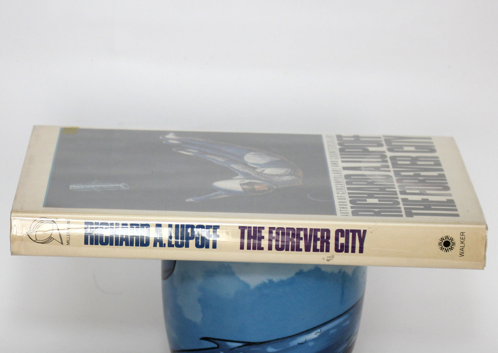 THE FOREVER CITY Richard A. Lupoff 1987 1st Ed HC/DJ Illustrated by Bob Eggleton