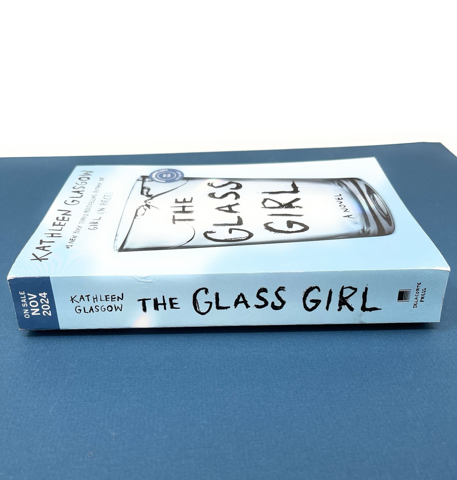 The Glass Girl ARC Kathleen Glasgow Advance Reader’s Copy 2024 YA Novel PB